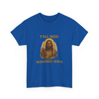 "Y'all Need Seasoned Jesus" T shirt