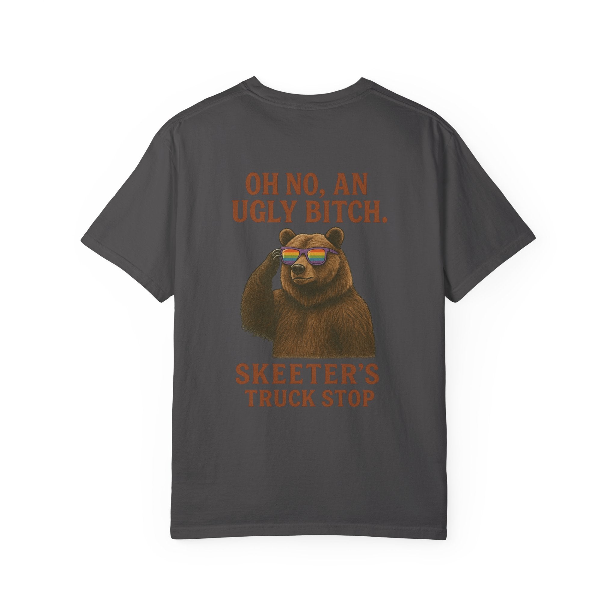 Skeeter’s Truck Stop Oh No An Ugly Bitch Sassy Bear Shirt
