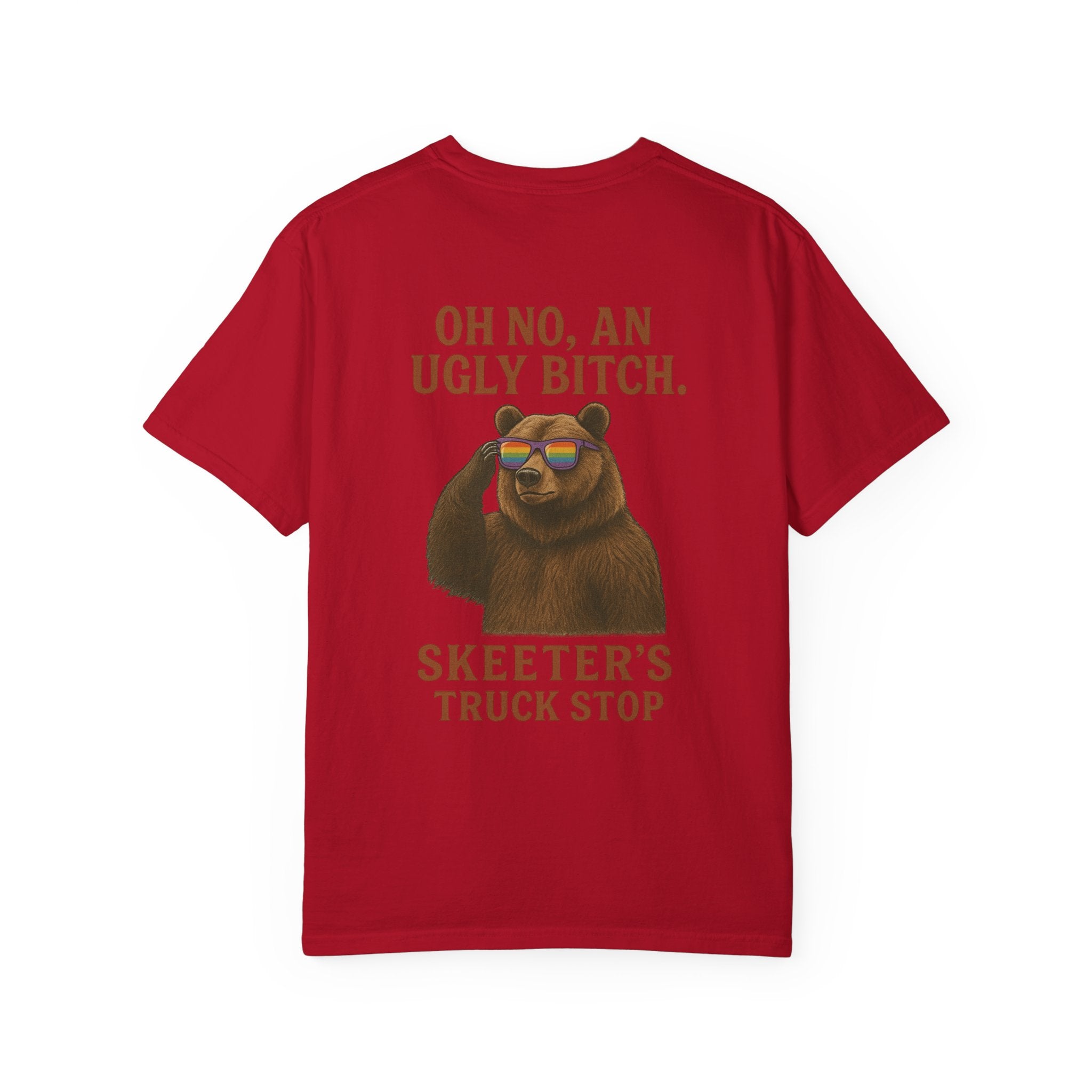 Skeeter’s Truck Stop Oh No An Ugly Bitch Sassy Bear Shirt