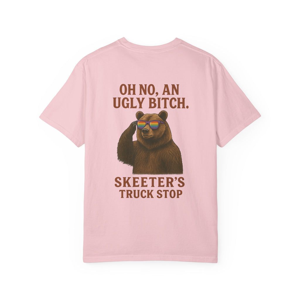 Skeeter’s Truck Stop Oh No An Ugly Bitch Sassy Bear Shirt