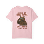 Skeeter’s Truck Stop Oh No An Ugly Bitch Sassy Bear Shirt