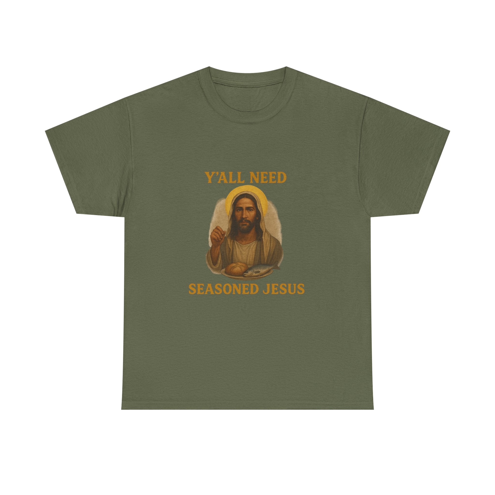 "Y'all Need Seasoned Jesus" T shirt